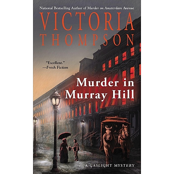 Murder in Murray Hill / A Gaslight Mystery Bd.16, Victoria Thompson