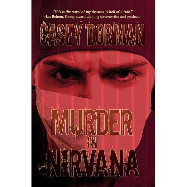 Murder in Nirvana, Casey Dorman