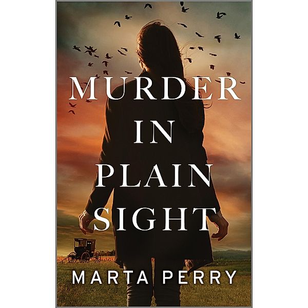 Murder in Plain Sight / Brotherhood of the Raven Bd.1, Marta Perry
