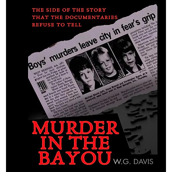 Murder in The Bayou, W. G. Davis