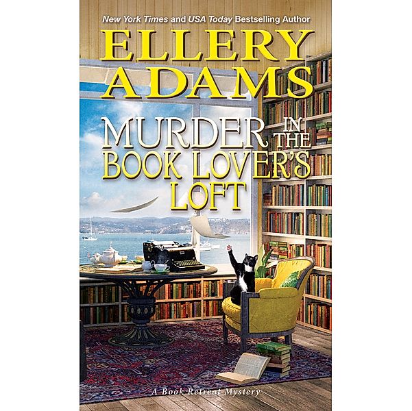 Murder in the Book Lover's Loft / A Book Retreat Mystery Bd.9, Ellery Adams