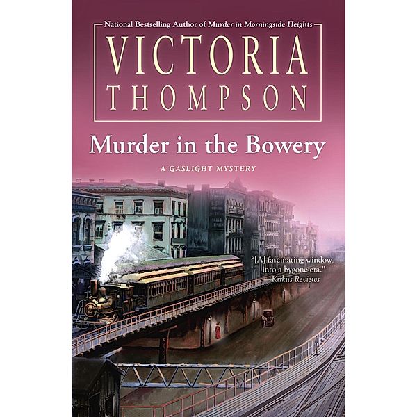 Murder in the Bowery / A Gaslight Mystery Bd.20, Victoria Thompson