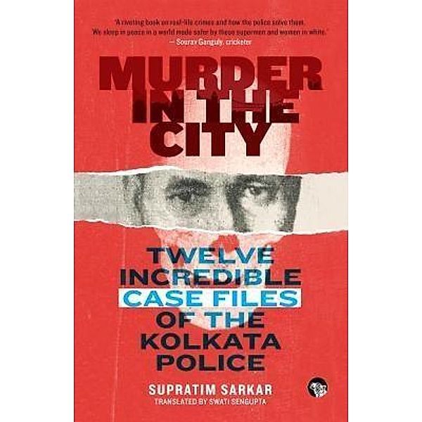 Murder in the City, Supratim Sarkar