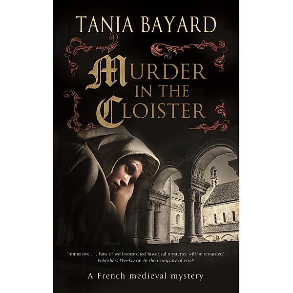 Murder in the Cloister / A Christine de Pizan Mystery Bd.4, Tania Bayard