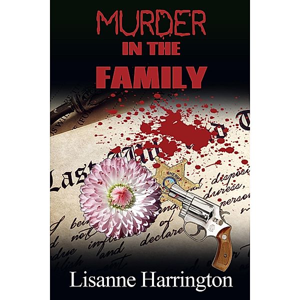 Murder in the Family / Black Opal Books, Lisanne Harrington