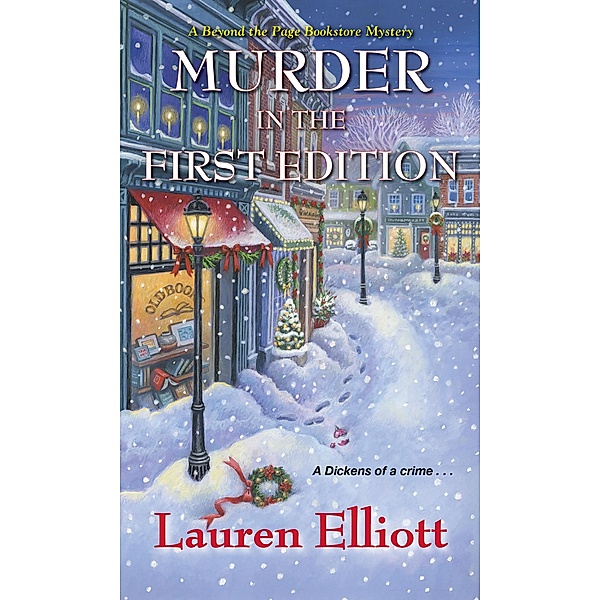 Murder in the First Edition / A Beyond the Page Bookstore Mystery Bd.3, Lauren Elliott