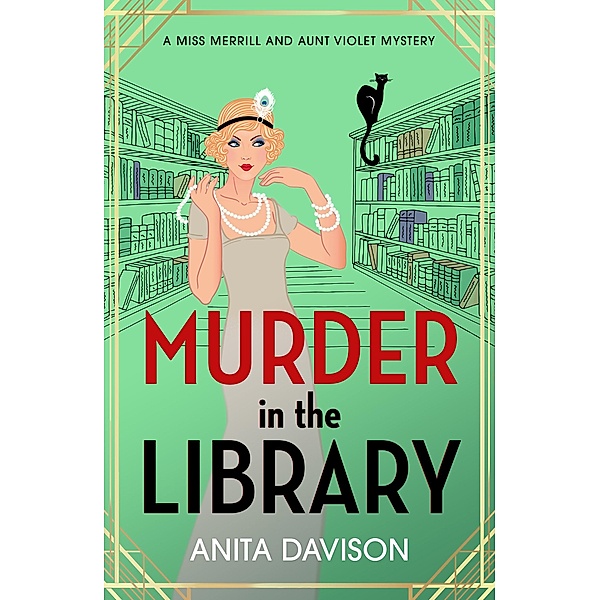 Murder in the Library / Miss Merrill and Aunt Violet Mysteries Bd.2, Anita Davison