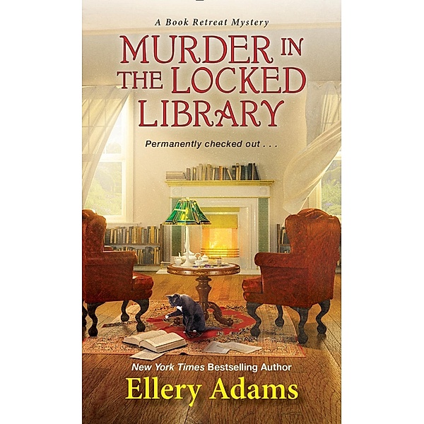 Murder in the Locked Library / A Book Retreat Mystery Bd.4, Ellery Adams