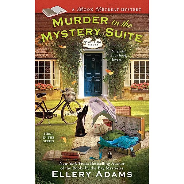 Murder in the Mystery Suite / A Book Retreat Mystery Bd.1, Ellery Adams