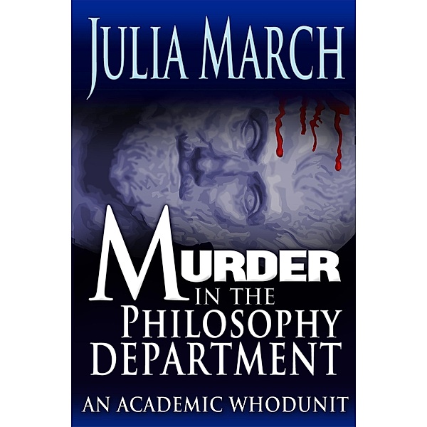 Murder in the Philosophy Department / Julia March, Julia March