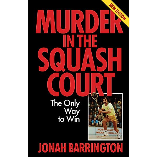 Murder in the Squash Court, Jonah Barrington, Angela Patmore