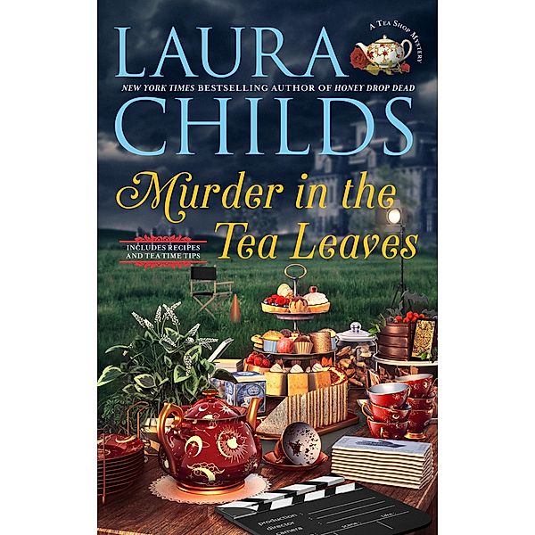 Murder in the Tea Leaves / A Tea Shop Mystery Bd.27, Laura Childs