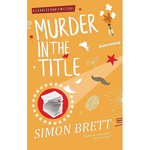 Murder in the Title / A Charles Paris Mystery Bd.9, Simon Brett