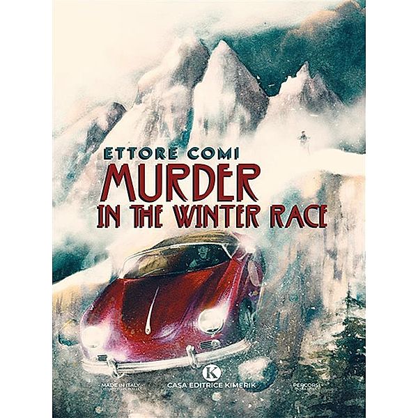 Murder in the Winter Race, Ettore Comi