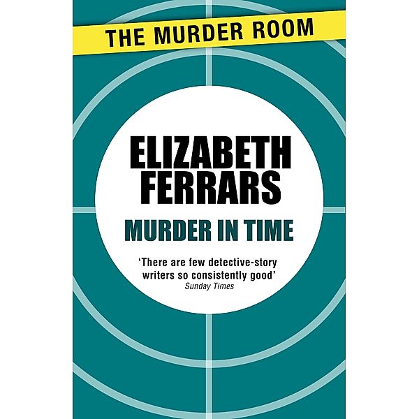 Murder in Time / Murder Room Bd.373, Elizabeth Ferrars