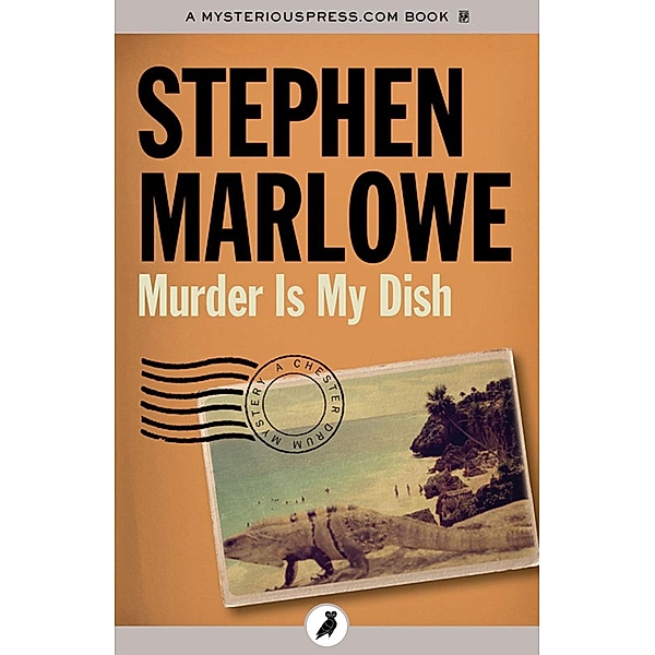 Murder Is My Dish, STEPHEN MARLOWE