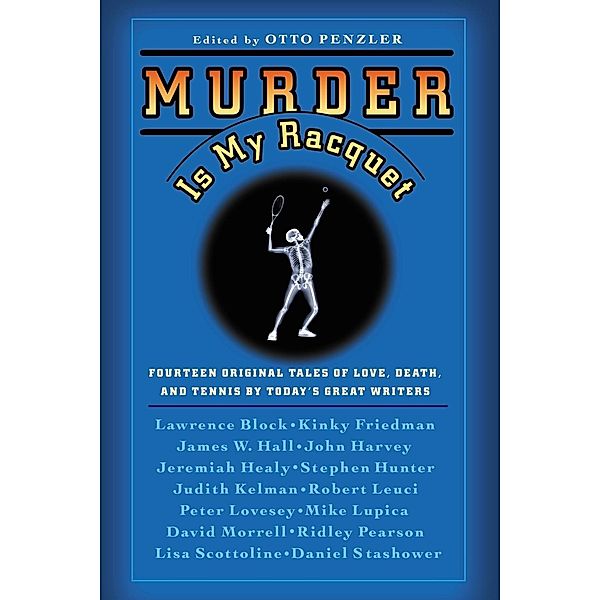 Murder Is My Racquet, Otto Penzler