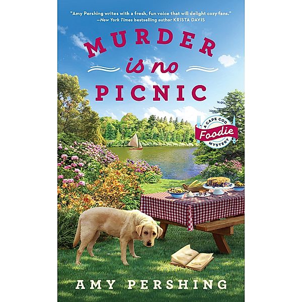 Murder Is No Picnic / A Cape Cod Foodie Mystery Bd.3, Amy Pershing