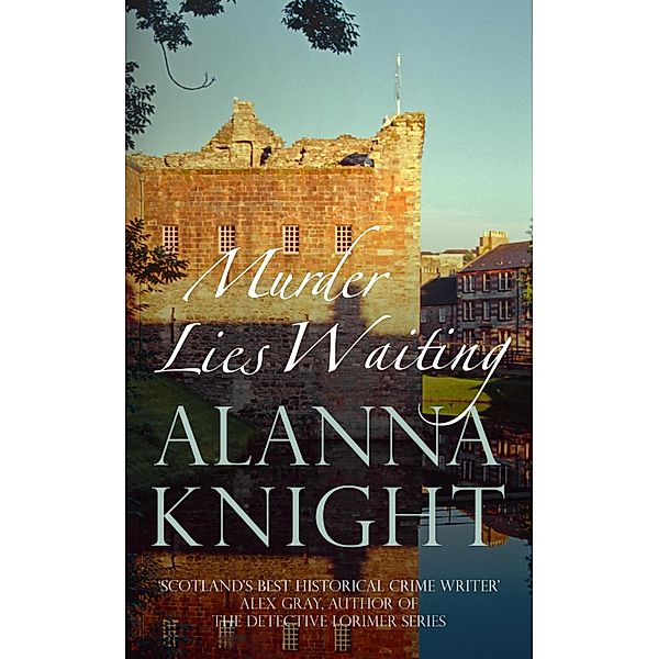 Murder Lies Waiting / Rose McQuinn Bd.9, Alanna Knight