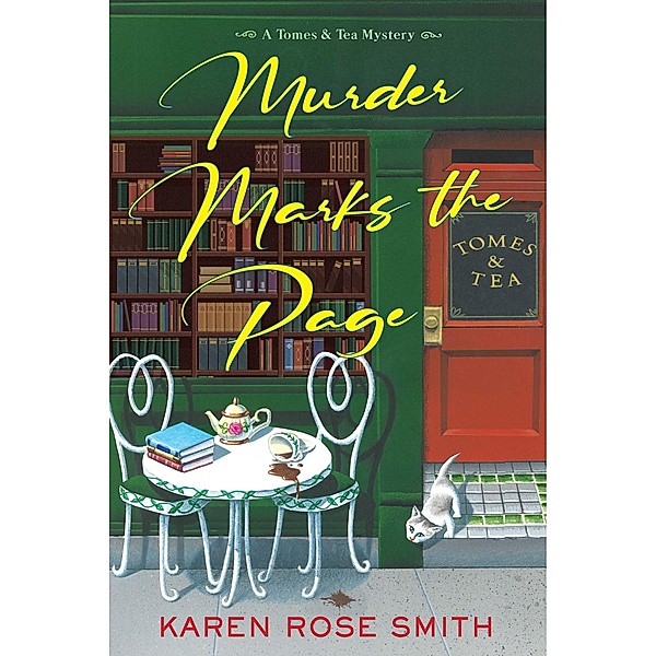 Murder Marks the Page / A Tomes & Tea Mystery Series Bd.1, Karen Rose Smith