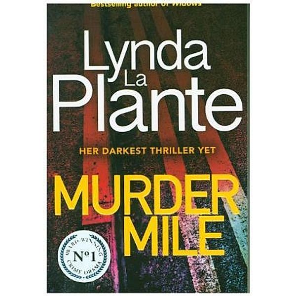 Murder Mile, Lynda La Plante