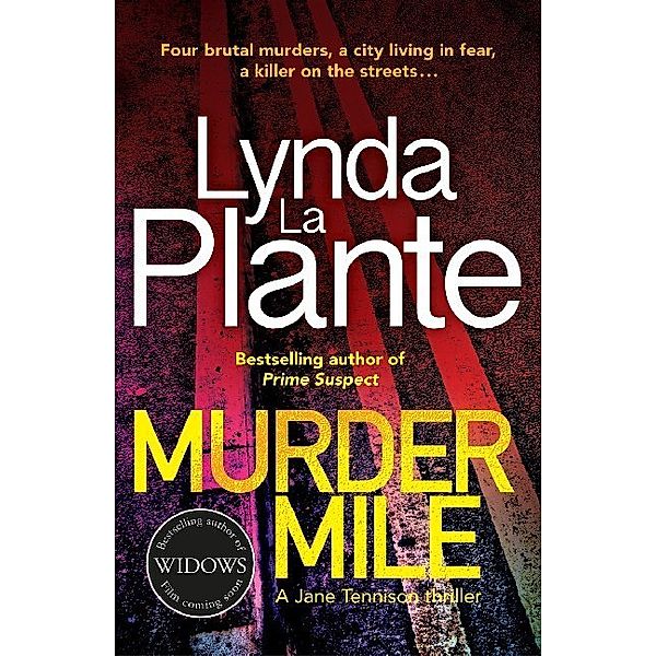 Murder Mile, Lynda La Plante