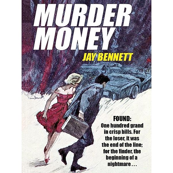 Murder Money / Wildside Press, Jay Bennett