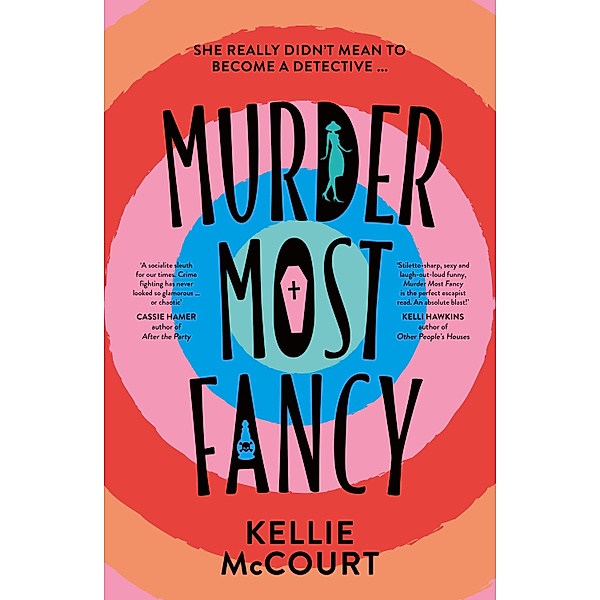 Murder Most Fancy, Kellie McCourt