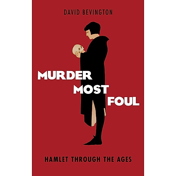 Murder Most Foul, David Bevington