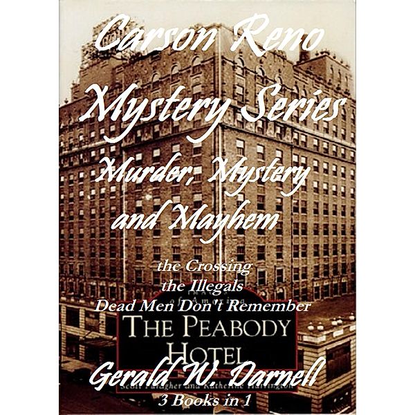 Murder, Mystery and Mayhem (Carson Reno Mystery Series) / Carson Reno Mystery Series, Gerald Darnell