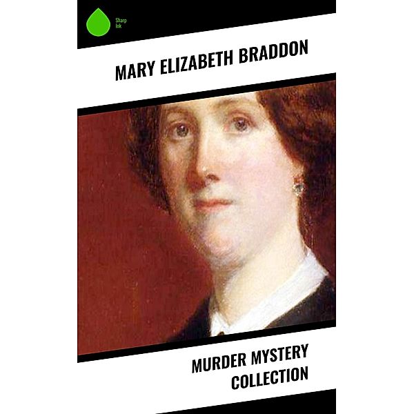 Murder Mystery Collection, Mary Elizabeth Braddon