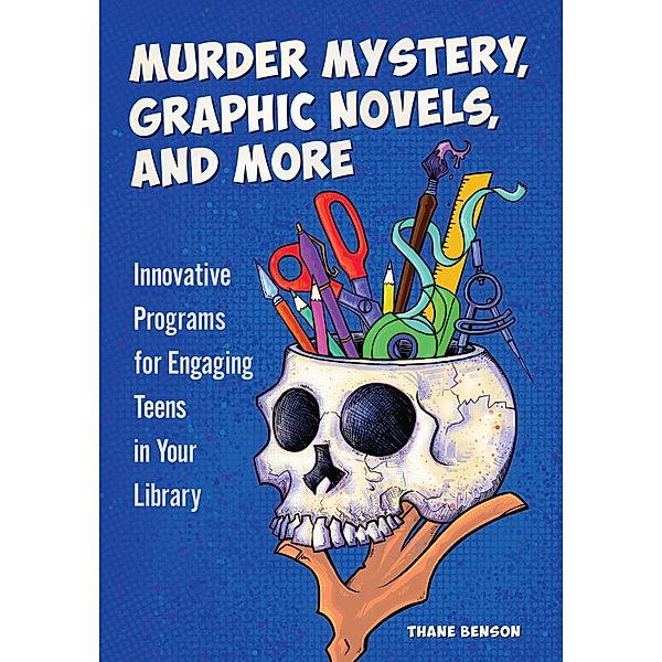 Murder Mystery, Graphic Novels, and More, Thane Benson