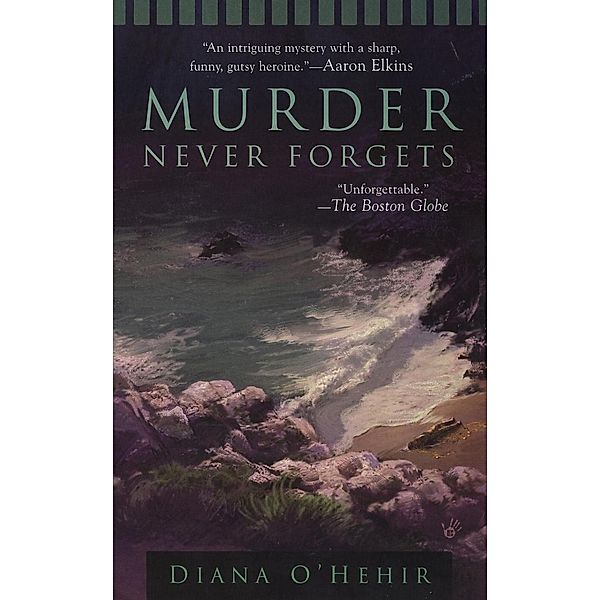 Murder Never Forgets / A Carla Day Mystery Bd.1, Diana O'Hehir