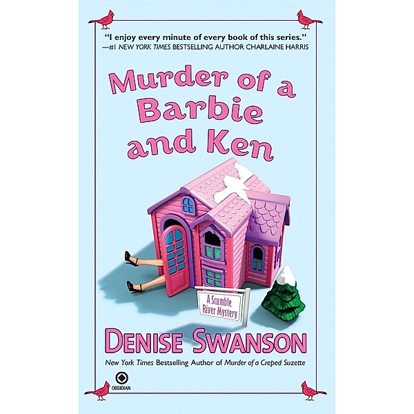 Murder of a Barbie and Ken / Scumble River Mystery Bd.5, Denise Swanson