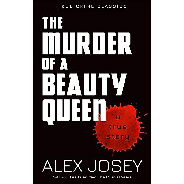 Murder of a Beauty Queen / MarshallCavendishEditions, Alex Josey