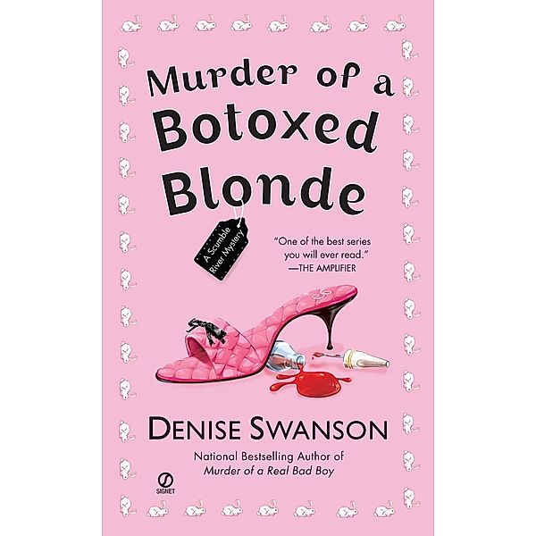 Murder of a Botoxed Blonde / Scumble River Mystery Bd.9, Denise Swanson