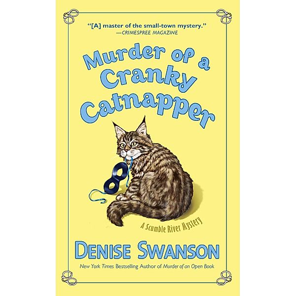 Murder of a Cranky Catnapper / Scumble River Mystery Bd.19, Denise Swanson