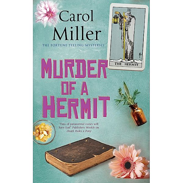 Murder of a Hermit / The Fortune Telling Mysteries Bd.3, Carol Miller