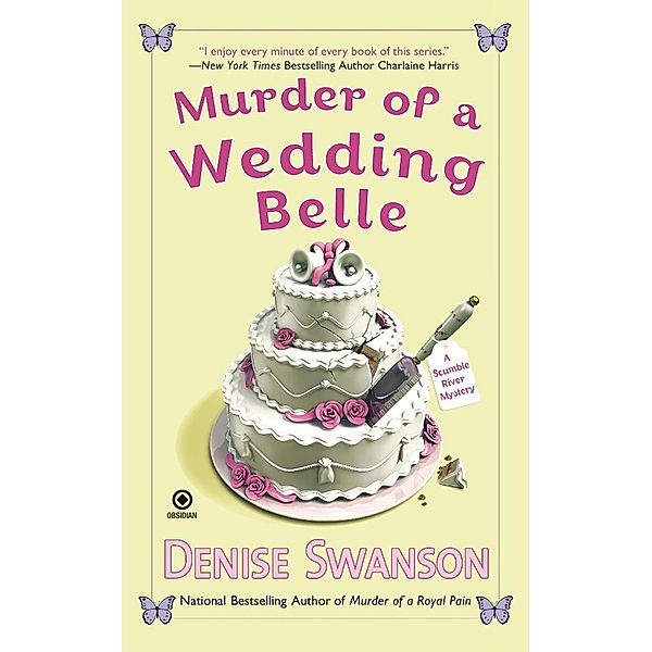 Murder of a Wedding Belle / Scumble River Mystery Bd.12, Denise Swanson