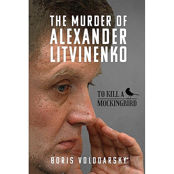 Murder of Alexander Litvinenko, Volodarsky Boris Volodarsky