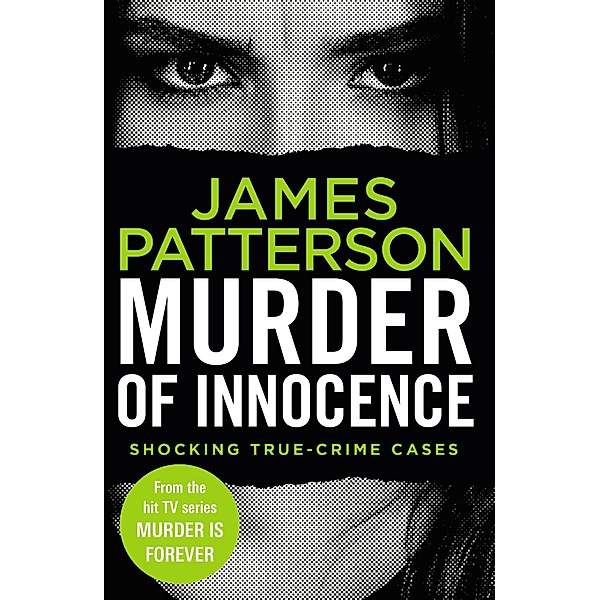Murder of Innocence / Murder Is Forever Bd.5, James Patterson