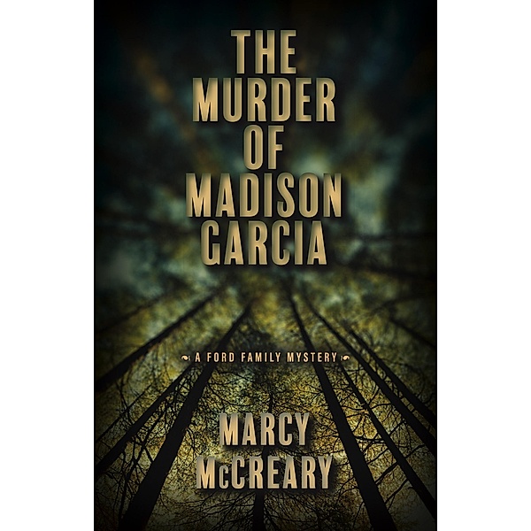 Murder of Madison Garcia, Marcy McCreary