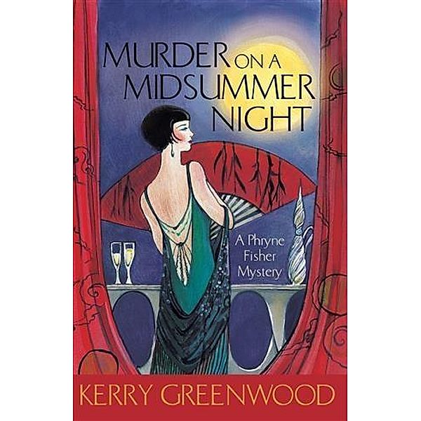 Murder on a Midsummer Night, Kerry Greenwood