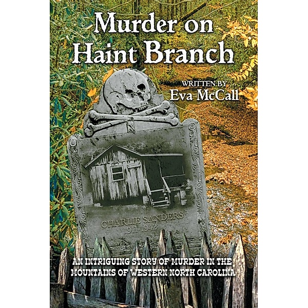 Murder on Haint Branch / Eva McCall, Eva McCall