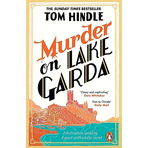 Murder on Lake Garda, Tom Hindle