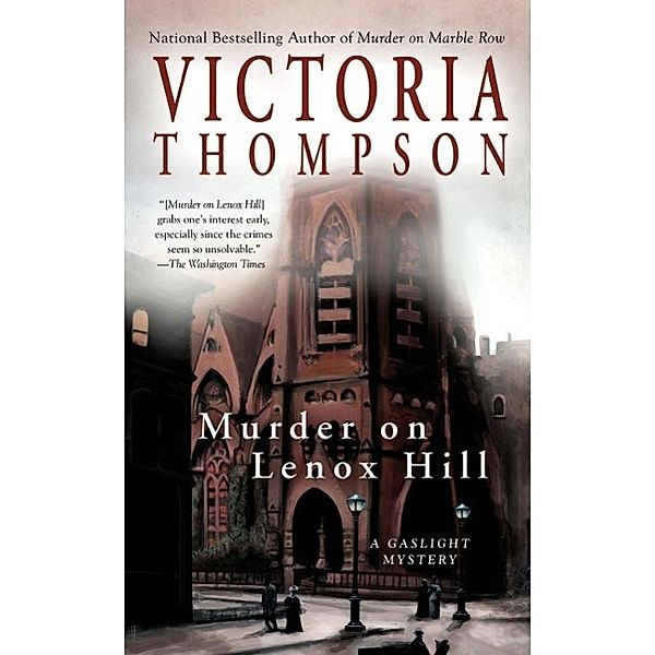 Murder on Lenox Hill / A Gaslight Mystery Bd.7, Victoria Thompson