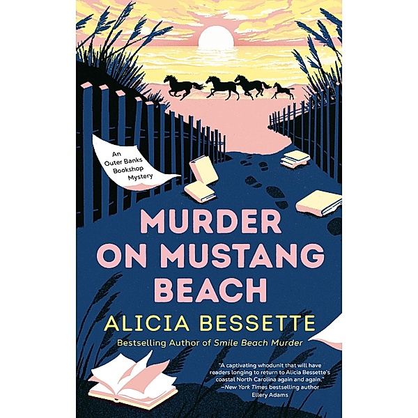 Murder on Mustang Beach / Outer Banks Bookshop Mystery Bd.2, Alicia Bessette