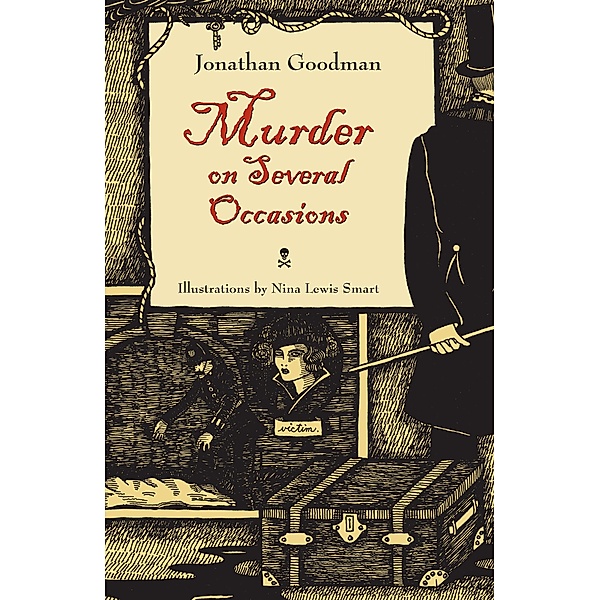Murder on Several Occasions, Jonathan Goodman