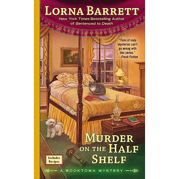 Murder on the Half Shelf / A Booktown Mystery Bd.6, Lorna Barrett