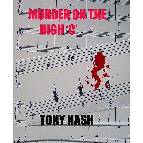 Murder on the High 'C' / Tony Nash, Tony Nash